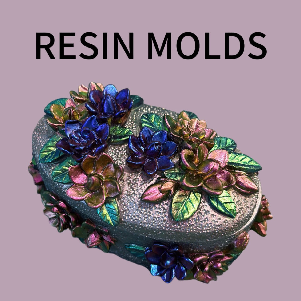 Resin Molds